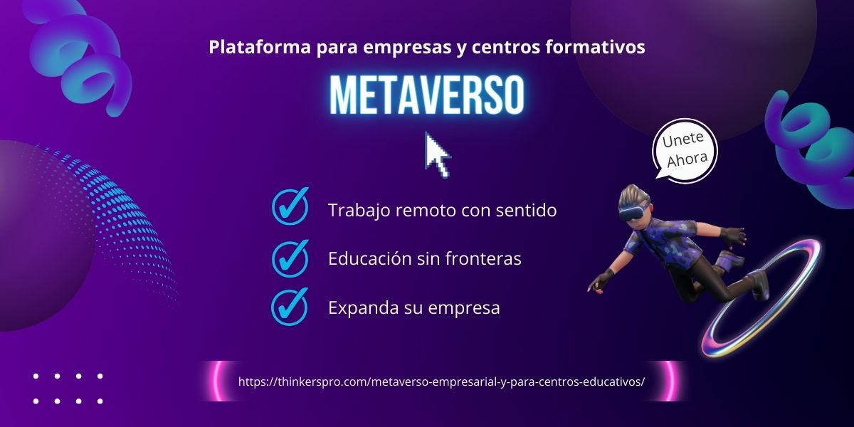 Metaverso para empresas y centros educativos